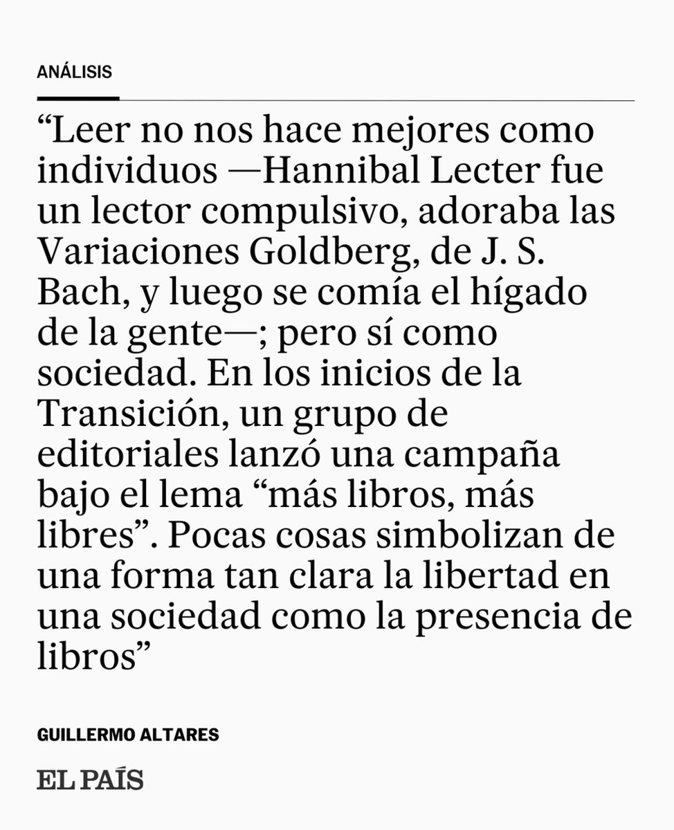 el_pais's tweet photo. Análisis | "Leer no es una virtud en sí misma, aunque tampoco se puede decir que sea una actividad especialmente dañina, más bien todo lo contrario", por Guillermo Altares https://t.co/66Fbj9zUAW https://t.co/WZaGPrz88h