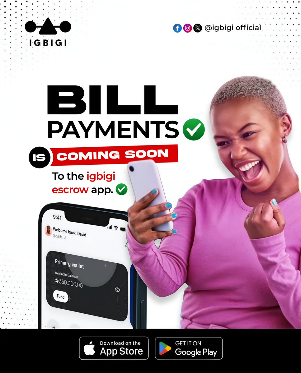 Bill Payments feature is coming soon to the igbigi escrow app! Anticipate! Download on the play store and app store.

#Igbigi