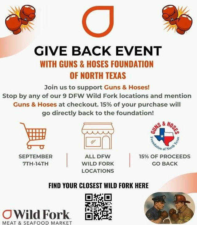 💲Savings opportunity!! 
All DFW Wild fork locations starting this Sunday are offering 15% off with the mention of Guns and Hoses! The proceeds of your savings will come directly back here! Grab some of their high end, premium proteins and save while you support! 💪🏼🚓🚒