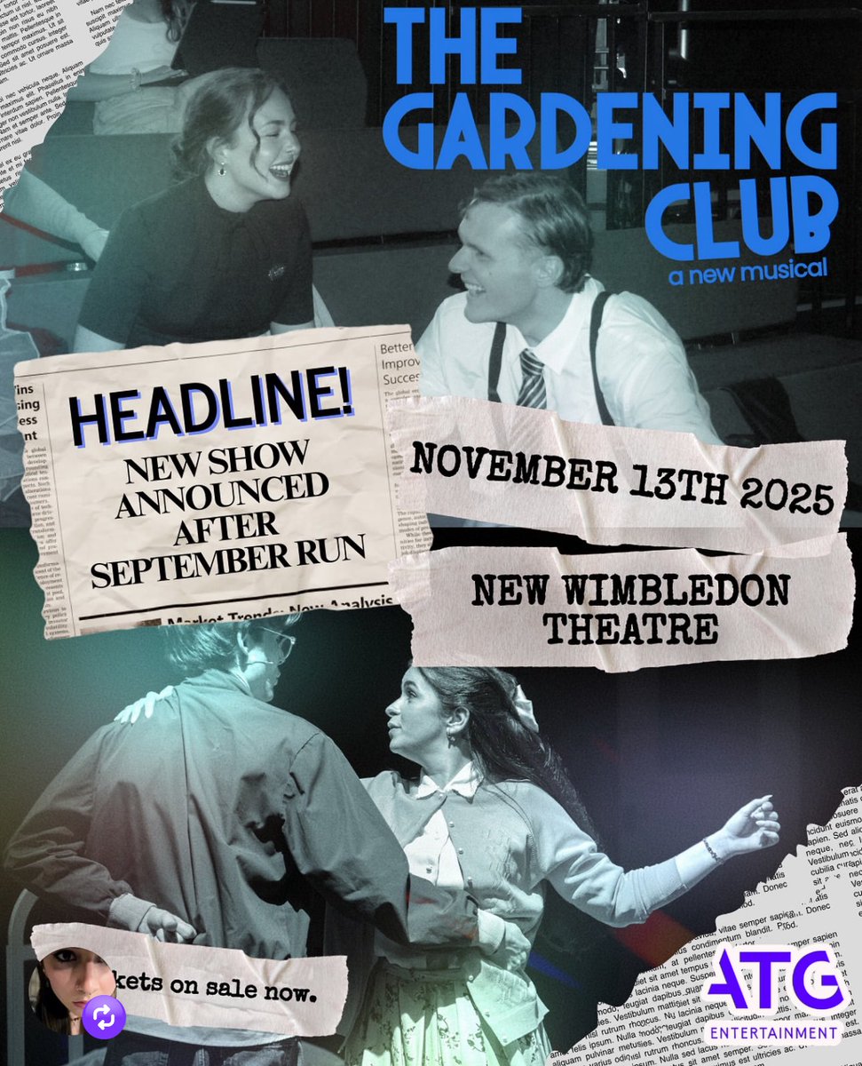 The Gardening Club, a new musical opens Sep 18 at the New Wimbledon Theatre, London! Almost sold out but tickets still available for Sep and a one-night only event in Nov! It will also livestream in Nov! Thank me later for this rec! atgtickets.com/shows/the-gard…