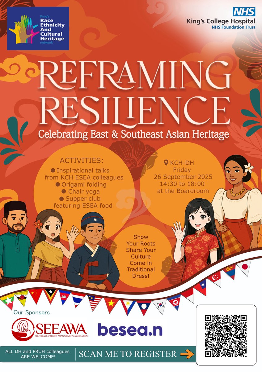Reframing Resilience: ESEA Heritage Celebration 2025

Join us <a href="/KingsCollegeNHS/">King's College NHS</a> for an afternoon of reflection, culture, and connection-celebrating East &amp; Southeast Asian heritage through stories, movement, food, and tradition.

📅 26 Sept | 🕒 14:30–18:00 | 📍 KCH-DH Boardroom🎑