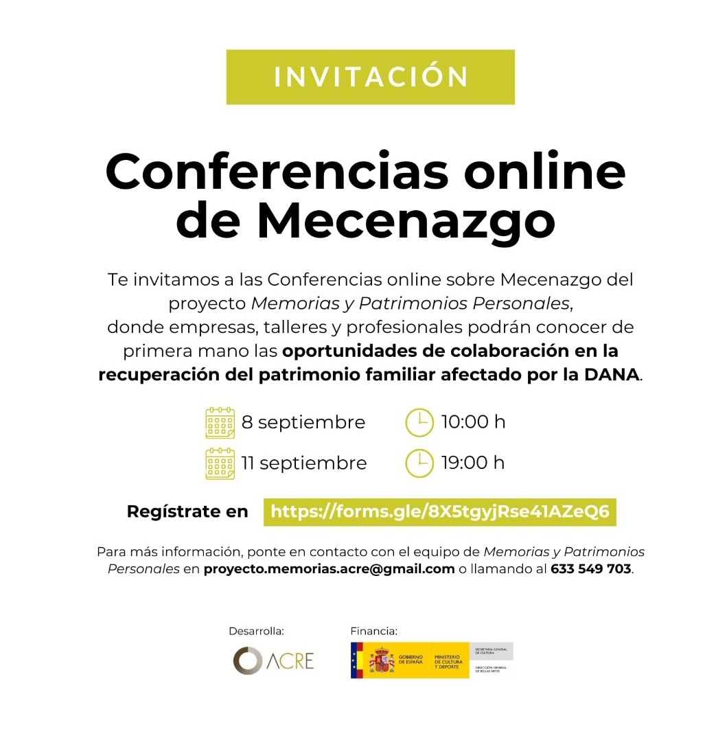 ¡ABRIMOS MECENAZGO!
El proyecto Memorias y Patrimonios Personales, impulsado por ACRE y financiado por la Dirección General Patrimonio Cultural y Bellas Artes del Ministerio de Cultura, tiene como objetivo el rescate de patrimonio familiar afectado por la DANA del 29 octubre 2024
