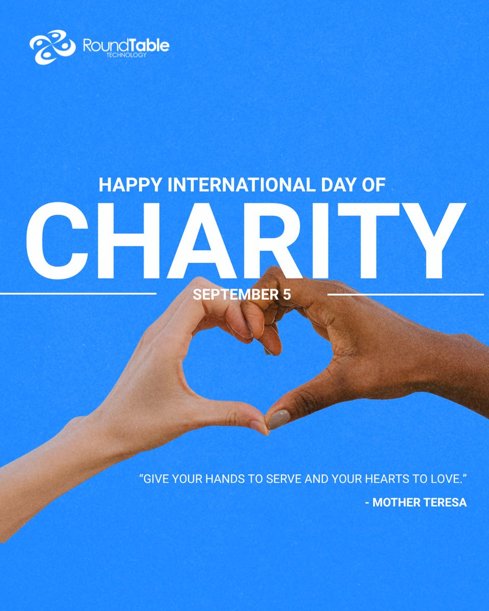 Today, on #InternationalDayOfCharity, we honor the nonprofits &amp; the people behind them who work tirelessly to create a lasting impact. Thank you for your compassion &amp; commitment to a better world.
-The RoundTable Team 💙