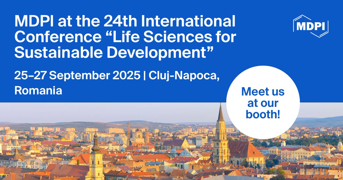 #mdpidairy Meet Us at the 24th International Conference “Life Sciences for Sustainable Development”, 25–27 September 2025, Cluj-Napoca, Romania!
👉More info: brnw.ch/21wVvfe
<a href="/MDPIOpenAccess/">MDPI</a> <a href="/LifesciMdpi/">MDPI Life Sciences</a> <a href="/Scilit_/">Scilit</a>
#lifesciences #sustainability #SustainableDevelopment