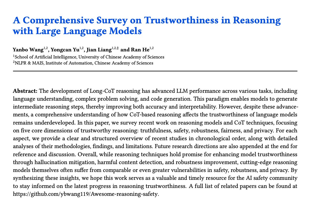 elvis (@omarsar0) on Twitter photo A comprehensive survey on trustworthiness in reasoning with LLMs.
Great read for AI devs. A comprehensive survey on trustworthiness in reasoning with LLMs.
Great read for AI devs.