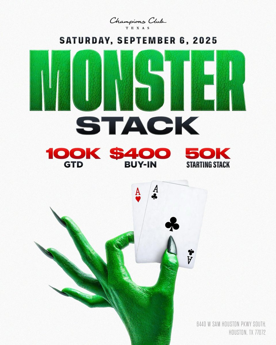 ChampionsClubTX's tweet image. The MONSTER arrives TOMORROW! 

🃏 $400 Buy-In
🎯 50K Starting Stack
💰 $100K Guaranteed

#MonsterStack #ChampionsPoker #HoustonPoker #HTX #Poker
