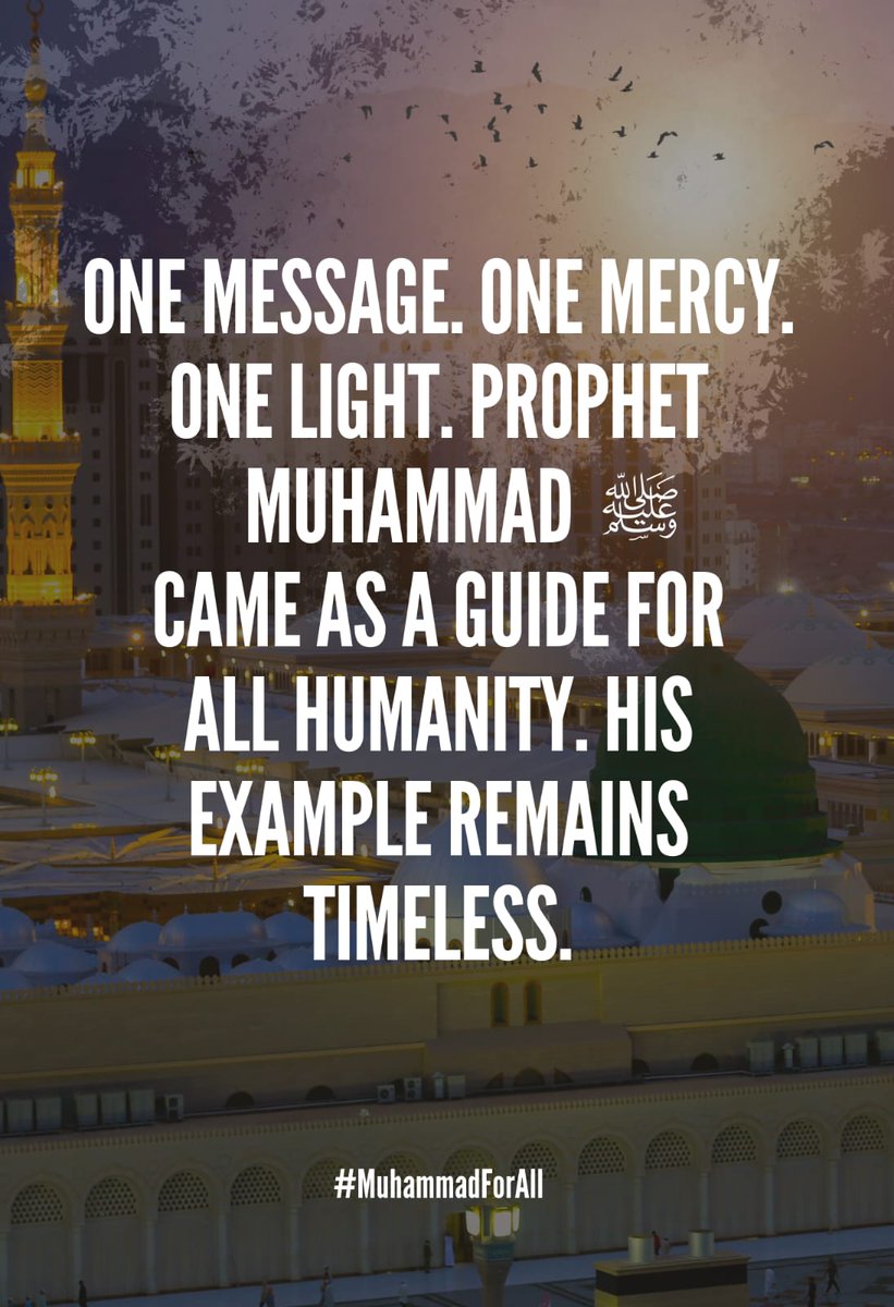 GIOJagtial's tweet image. More than a leader, more than a reformer  HE ﷺ was mercy for mankind, hope for generations #MohammadForAll