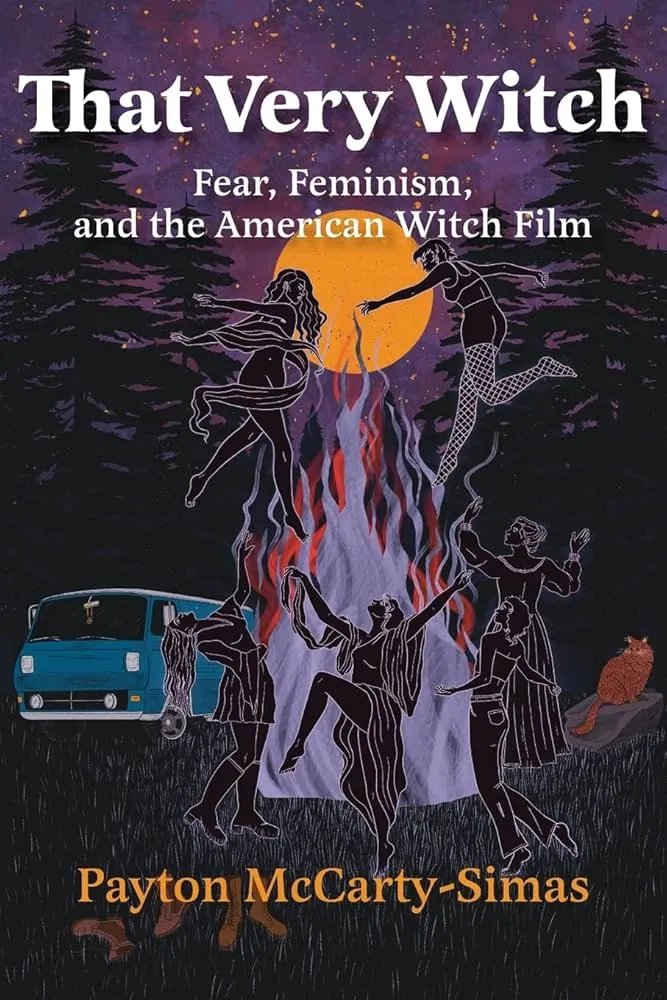 Trust the Witch: How Witch Films Mirror Feminist Movements and Born-Again Backlashes in Payton McCarty-Simas’s “That Very Witch”: filthydreams.org/2025/09/05/tru…
