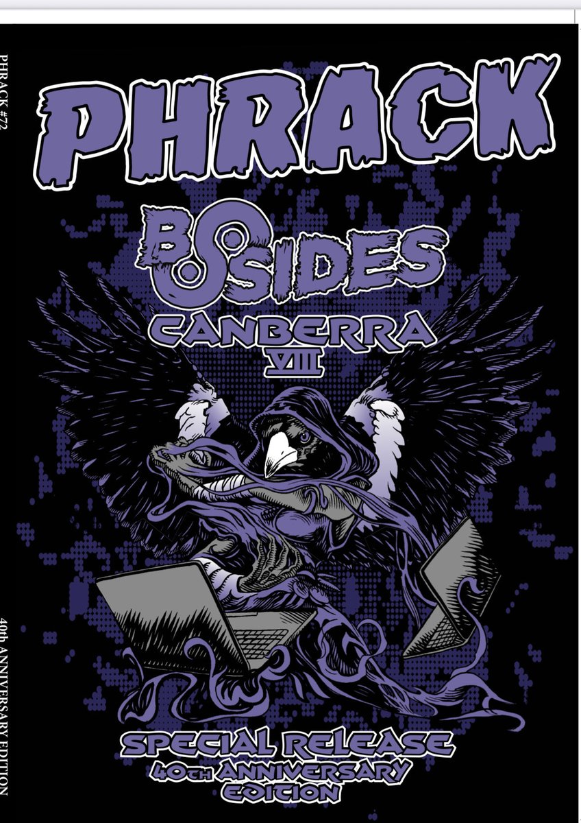 phrack's tweet image. Preview of PHRACK #72 @BSidesCbr edition. 
👉Release: 25th of September. GET READY👈

How many logos of famous Australian/New-Zealand cons can you spot on the back cover?