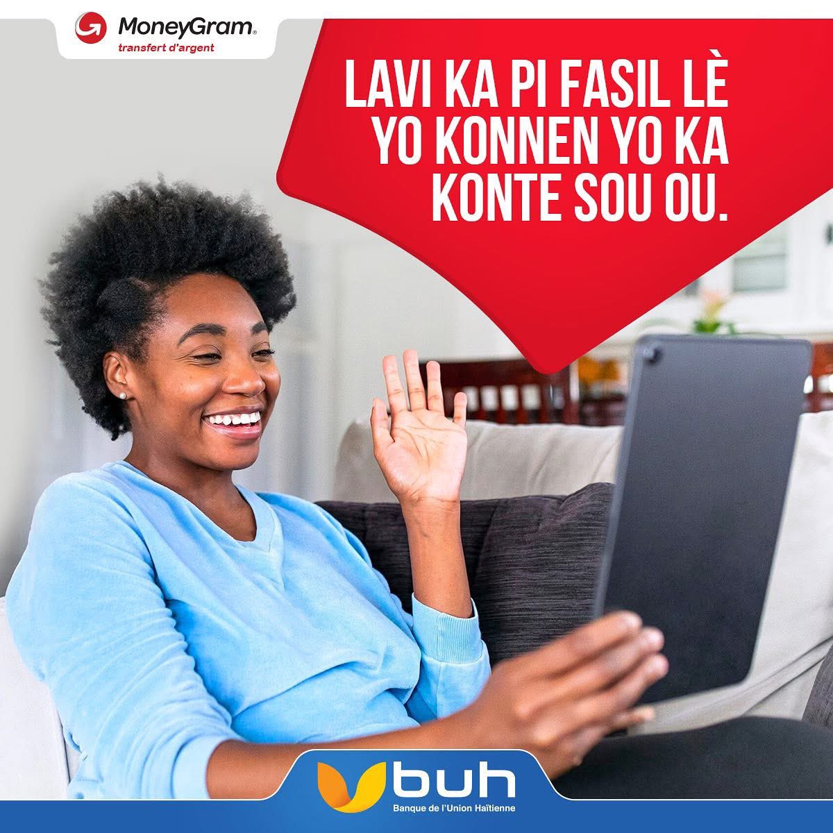 Pataje yo moso kè kontan gras ak BUH MoneyGram