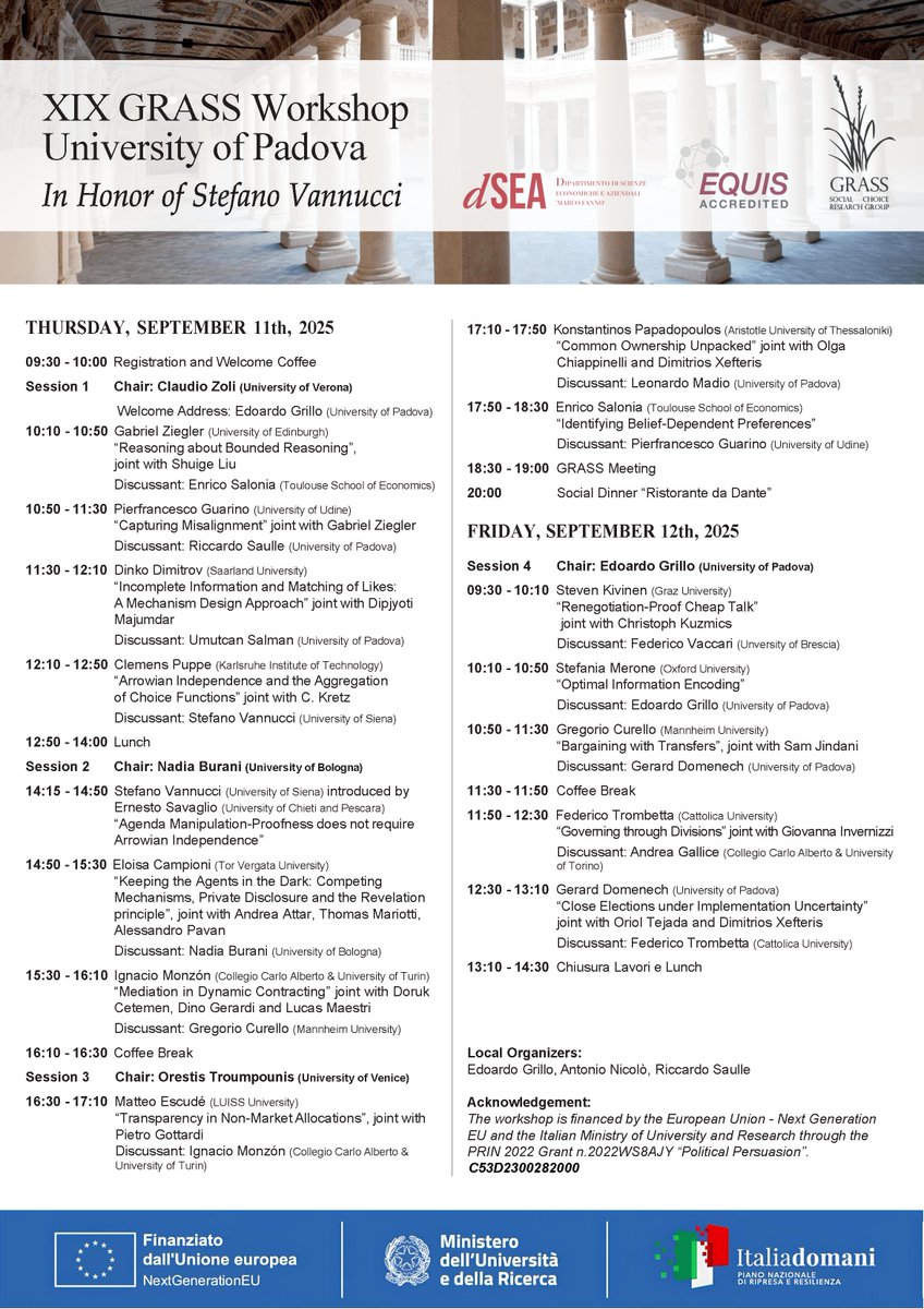 dSEA Unipd (@dsea_unipd) on Twitter photo The XIX Grass Workshop, organized by our Department #dSEA <a href="/UniPadova/">Università di Padova</a>, will take place on 11-12 Sept. The 2025 edition honors Stefano Vannucci, one of the GRASS founders.
📍Venue: Palazzo della Salute, Padua
Full programme economia.unipd.it/en/sites/econo…
#EconTwitter The XIX Grass Workshop, organized by our Department #dSEA <a href="/UniPadova/">Università di Padova</a>, will take place on 11-12 Sept. The 2025 edition honors Stefano Vannucci, one of the GRASS founders.
📍Venue: Palazzo della Salute, Padua
Full programme economia.unipd.it/en/sites/econo…
#EconTwitter