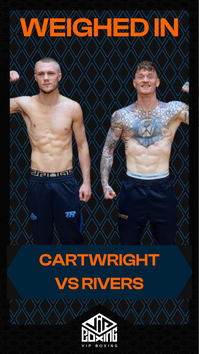 vipboxing's tweet photo. 💥 MAIN EVENT WEIGHED IN! 💥
Cartwright vs Rivers is official 💥
Stream fight night LIVE tomorrow from 7PM 🎥👇
📺 https://t.co/rYnNR9NqnT
#VIPBoxing #FightNight #CartwrightVsRivers #WeighIn #LiveBoxing #ProBoxing #BoxingLive #TeamVIP #BoxingStream https://t.co/ISaNjBwv8W