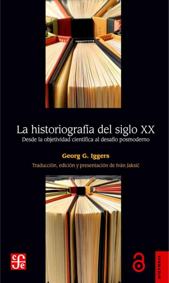 Una historia de la historiografía que hay que seguir recomendado dentro y fuera de la especialidad y de las aulas.

archive.org/details/iggers…