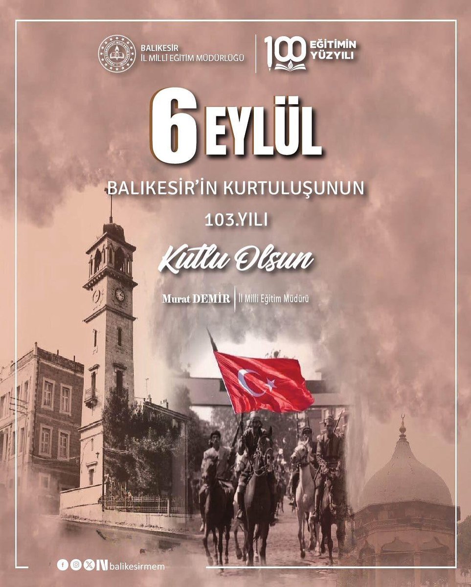 🇹🇷 6 Eylül Balıkesir’in Kurtuluşu 🇹🇷

Kahraman ecdadımızın bağımsızlık uğruna verdiği onurlu mücadelenin simgesi olan Balıkesir’imizin düşman işgalinden kurtuluşunun 103. yıl dönümünü büyük bir gurur ve coşku ile kutluyoruz.

Bu toprakları bizlere vatan yapan başta Gazi Mustafa