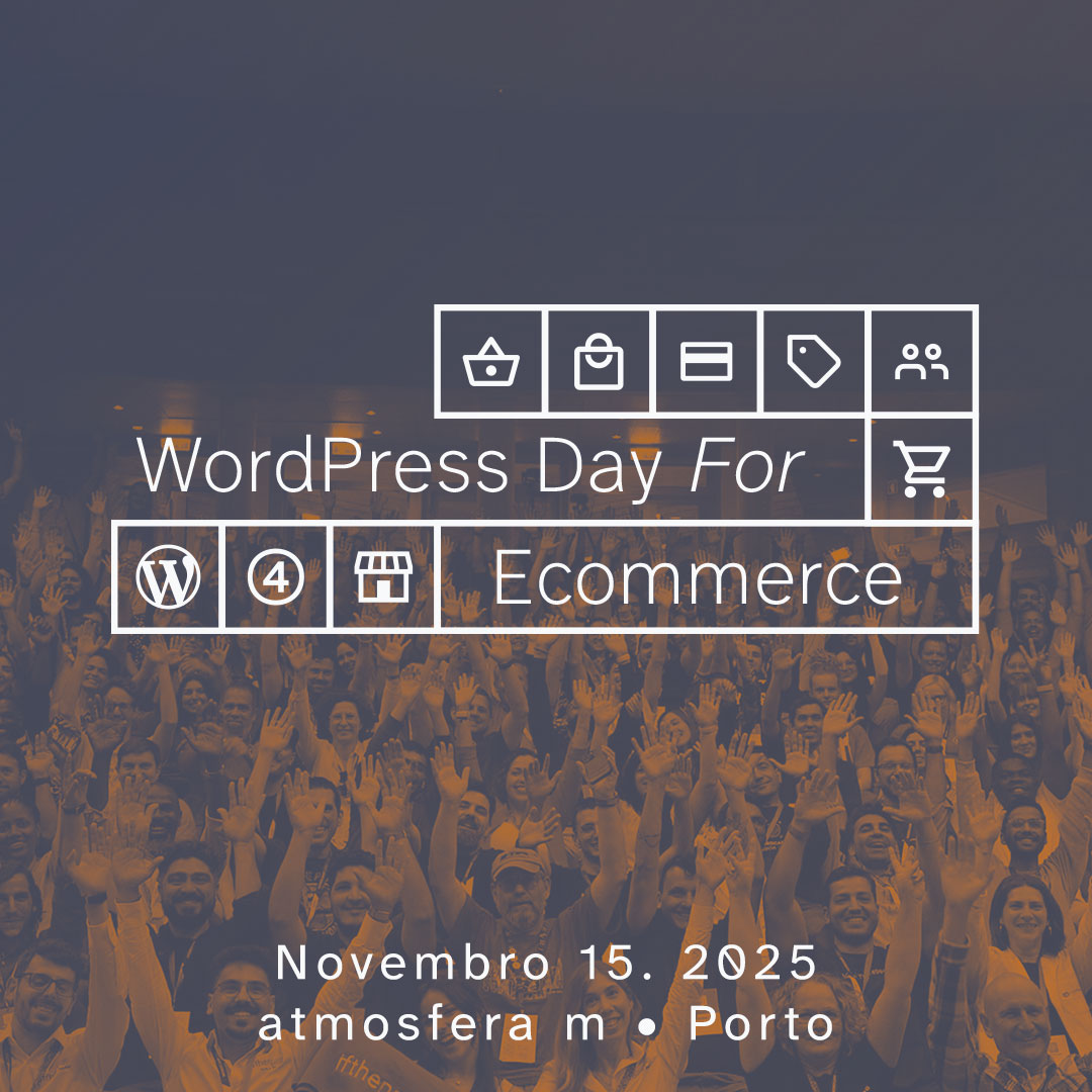 Tickets for WordPress Day for Ecommerce are now on sale. November 15th, Porto. 
Two rooms, sessions in PT and EN, genuine networking and knowledge you can implement the following Monday. Just €25. Only 100 spots. #wordpress #woocommerce