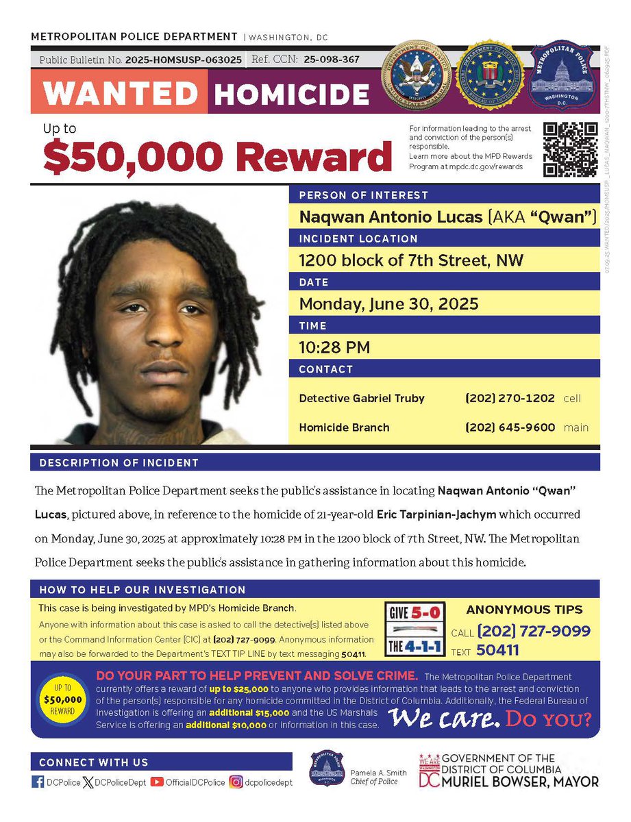 JUST IN: DC Police have announced a $50,000 reward for information leading to the arrest of 18-year-old Naqwan “Qwan” Antonio Lucas, the outstanding third suspect in the murder of Eric Tarpinian-Jachym. #DCCrime