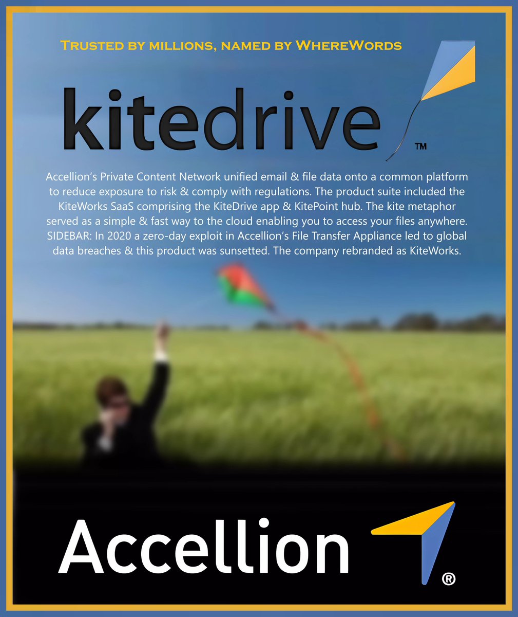 WhereWords's tweet image. #HowItsNamed Go fly a kite! Workplace productivity expert #Accellion provided enterprise-class file-transfer solutions to fast-growth markets that were secure, reliable and scalable… yet somehow still easy to use! This app was the fastest and most flexible way to reach the…