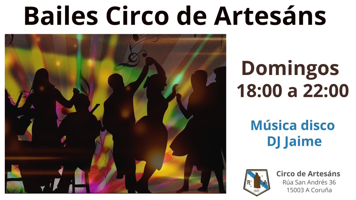 🎉¡Volven os bailes do Circo de Artesáns!🎉

A partir do domingo 7 de setembro, retomamos os nosos bailes.🕺

📅 Todos os domingos
🕕 De 18:00 a 22:00 h
📍 Circo de Artesáns, Rúa San Andrés, 36

¡Agardámoste!