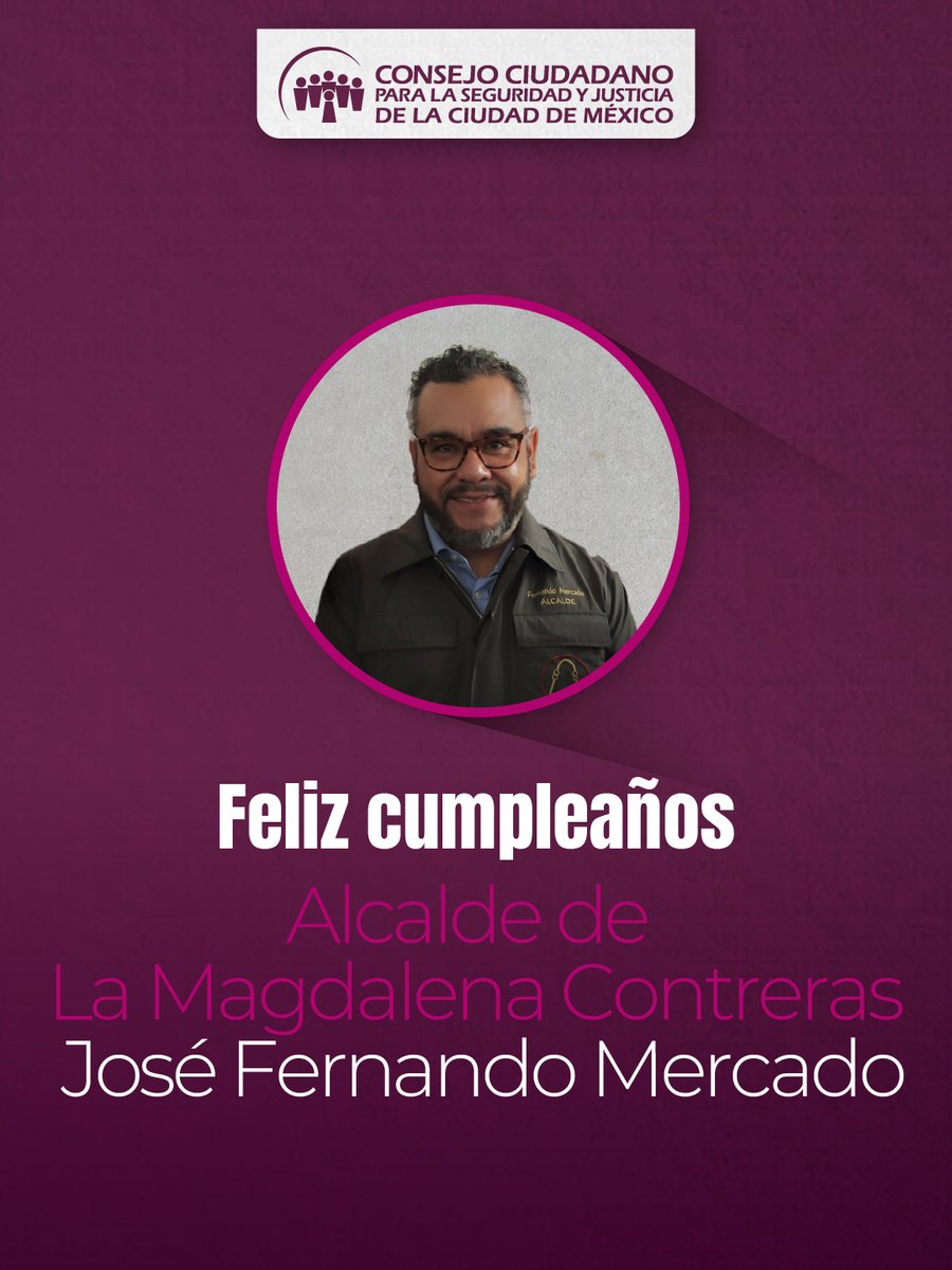 🎉¡Feliz cumpleaños, <a href="/Fer_MercadoG/">Fernando Mercado</a>, Alcalde de La Magdalena Contreras <a href="/ALaMagdalenaC/">Alcaldía La Magdalena Contreras</a>!  Desde el Consejo Ciudadano reconocemos su compromiso con la ciudadanía y le deseamos muchos éxitos más en este nuevo año de vida.