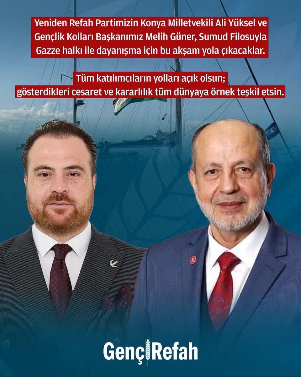 Selam Olsun Yiğitlere; Gazze’de Ablukayı kırmak için hareket edecek Sumud Filosu’na Konya Milletvekilimiz Ali Yüksel bey ve Genel merkez  Gençlik Kolları Başkanı Melih Güner  bey  yola çıkıyorlar. Rabbim işinizi  kolaylaştırsın.Gazze’ye ulaşmayı nasip etsin.