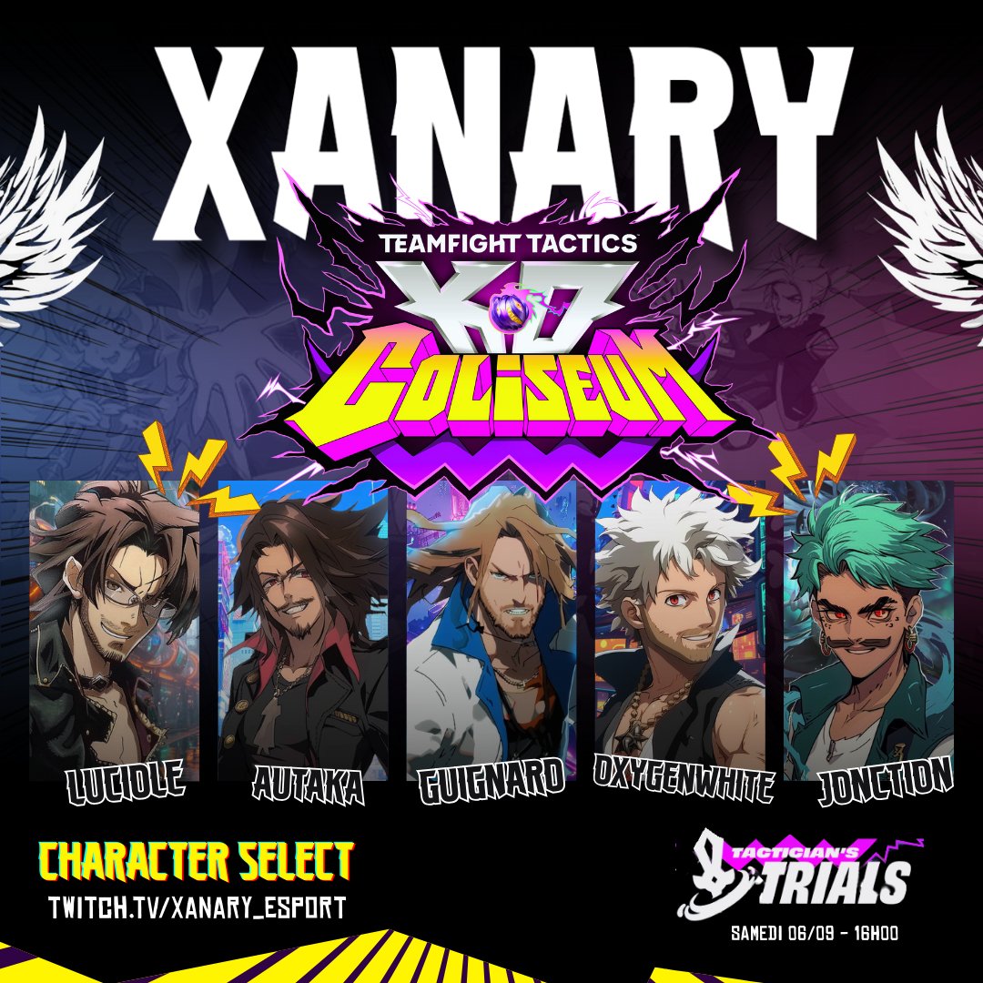 Demain 16h00 on se retrouve pour suivre nos joueurs en tactician trials sur la chaine Xanary !   

📅 Samedi 06/09 16h00  

📷twitch.tv/xanary_esport 

Merci à@Powd3r392144 pour cette affiche magnifique, t'es une goat !