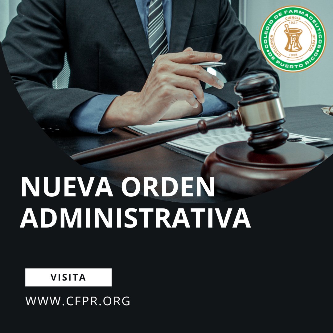 Orden Administrativa Número 625.
Como anteriormente notificado, el Colegio de Farmacéuticos de P.R., se reunió el pasado, 28 de agosto con el Secretario de Salud y representantes de Asociaciones y Organizaciones relacionadas a farmacia.cfpr.org/files/OA%20-%2…