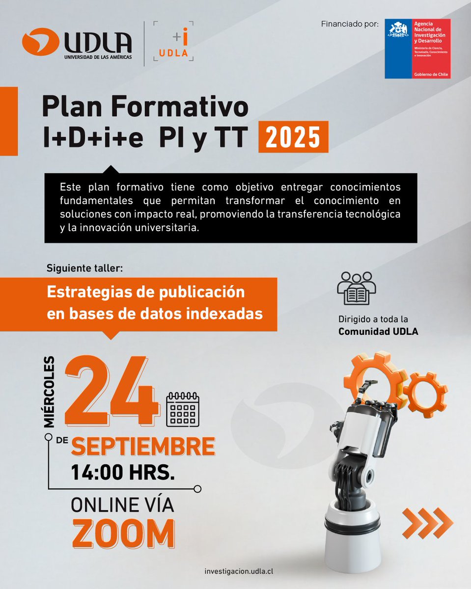 🚀 ¡Nuevo taller del #PlanFormativo2025 en I+D+i+e. PI y TT!

✍🏻 Taller: Estrategias de publicación en bases de datos indexadas
🗣️ Relator: Vicerrector de Investigación y Postgrado, Erwin Krauskopf

🔗 Inscríbete aquí: forms.office.com/r/5TCkirv3cW

#UDLA #UDLAi #UDLAinvestiga