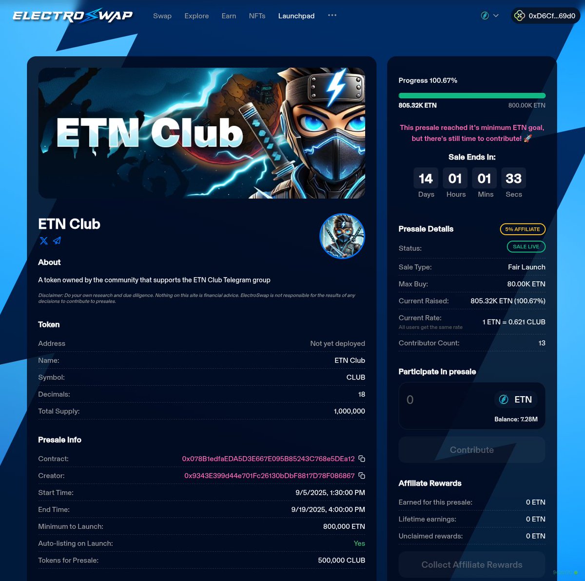 Our first presale, ETN Club, already met it's minimum ETN required to launch goal! And it only took minutes! 

There's still time to contribute though. Everyone gets the same rate regardless if you're the first or last contributor!

electroswap.io/share/Mda_sPlP…
