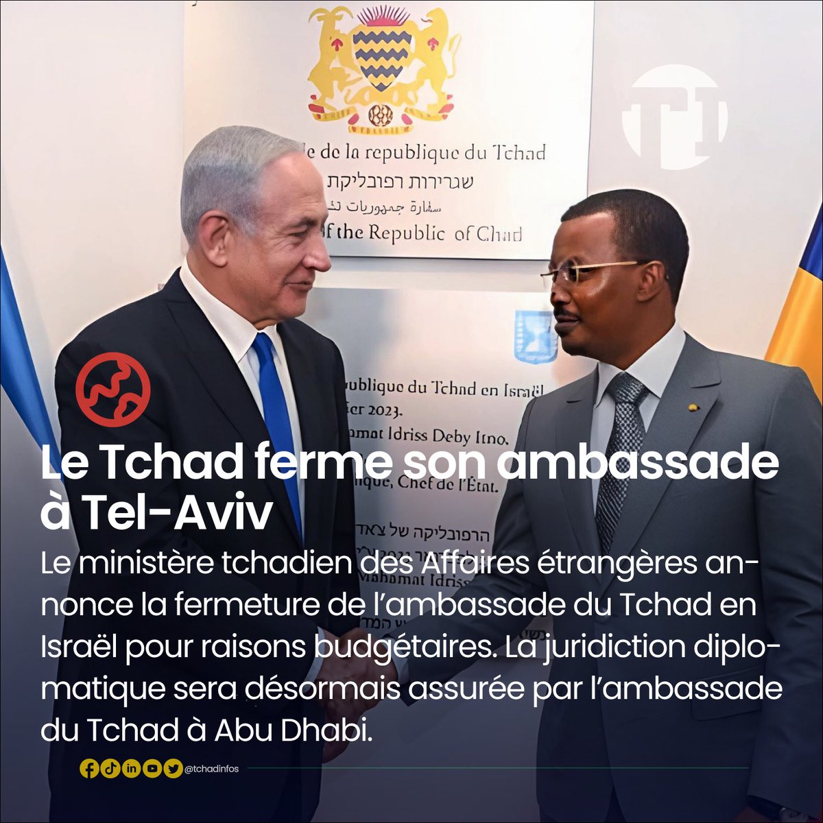 🚩Secondo Tchad Infos che cita una nota diplomatica visionata dalla testata stessa, il #Ciad chiude la propria ambasciata a Tel Aviv “per ragioni di budget”. La rappresentanza diplomatica in #Israele sarà affidata alla sede di Abu Dhabi, capitale degli #Emirati Arabi Uniti.