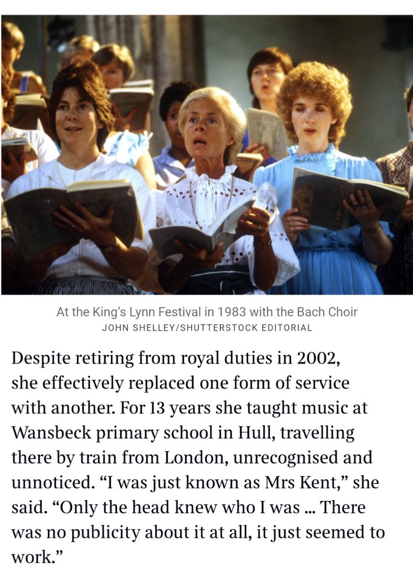 The late Duchess of Kent taught music in a primary school in Hull.