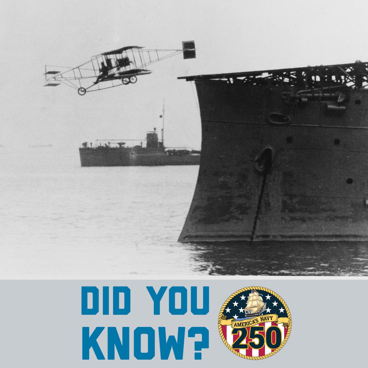 Did you know? 

The first aircraft launched from a ship happened in 1910 from USS Birmingham (CL 2).

#Navy250