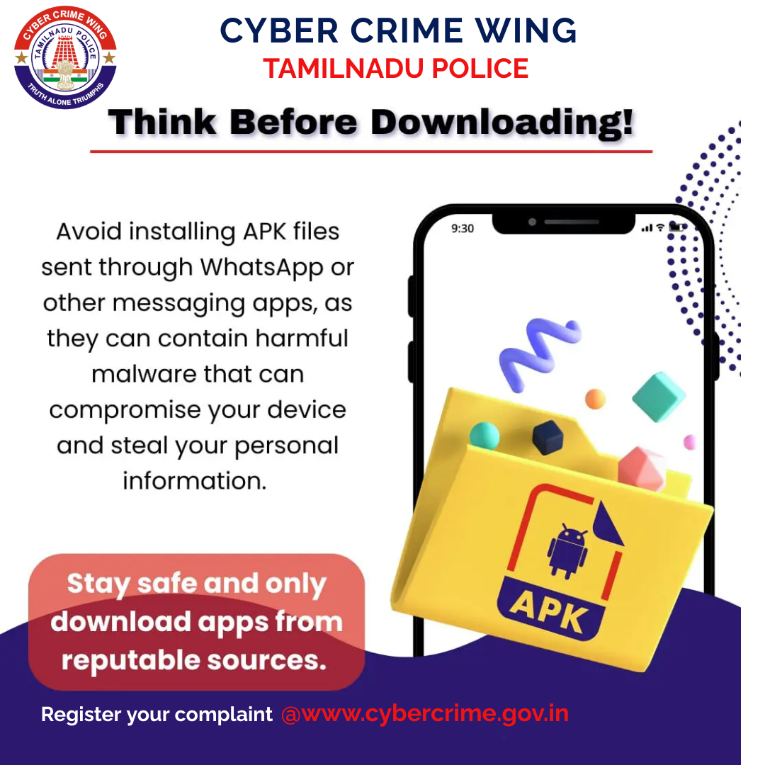 tncybercrimeoff's tweet photo. Think Before Downloading. Stay safe and only download apps from reputable sources. To Report Cyber Crimes - Call 1930 or register at https://t.co/B5dVcu4LPD
#CyberCrimeAwareness #tncybercrimeoff #tncybercrimewing #APKHacking #APKMalware https://t.co/wuqOXh135r
