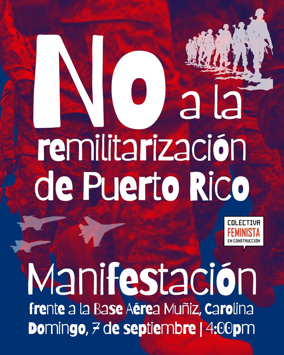 ColeFeminista's tweet image. ¡NO a la remilitarización de Puerto Rico!