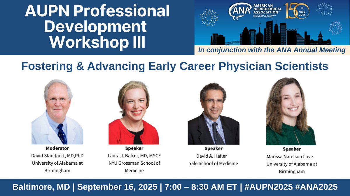 Association of University Professors of Neurology (@aupn_leaders) on Twitter photo Physician scientists play an important role in advancing the field of #neurology, but pursuing this career path can be a difficult balancing act. In our third AUPN/ANA Professional Development Workshop, Drs. <a href="/DavidStandaert/">David Standaert MD, PhD</a>, Laura Balcer, <a href="/DavidHaflerMD/">David Hafler</a>, and <a href="/natelsonlove/">Dr. Natelson Love</a> will Physician scientists play an important role in advancing the field of #neurology, but pursuing this career path can be a difficult balancing act. In our third AUPN/ANA Professional Development Workshop, Drs. <a href="/DavidStandaert/">David Standaert MD, PhD</a>, Laura Balcer, <a href="/DavidHaflerMD/">David Hafler</a>, and <a href="/natelsonlove/">Dr. Natelson Love</a> will