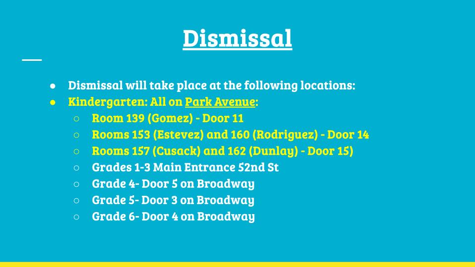 Happy 1st day of school!!! Welcome Back!!! Dismissal is at 12:45.
