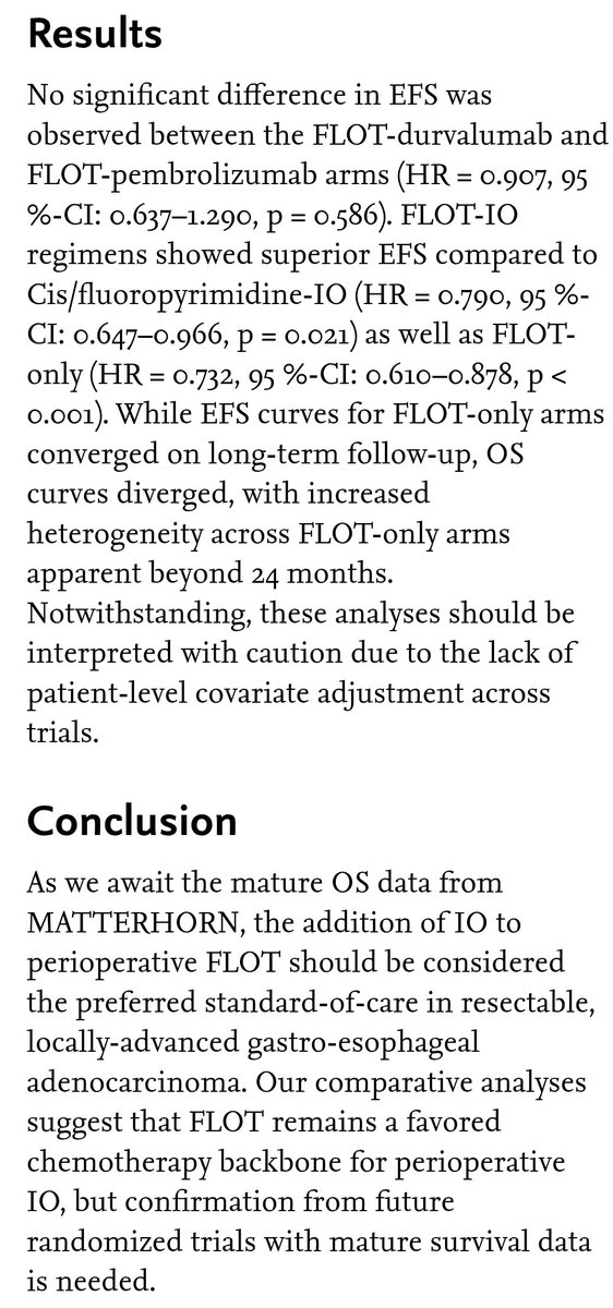 Immunotherapy with perioperative chemo in locally advanced, resectable GE cancers

2 phase III RCTs, MATTERHORN &amp; KEYNOTE-585 with FLOT4

No significant difference in EFS was between the FLOT-durvalumab and FLOT-pembrolizumab arms

FLOT-IO superior to Cis/5Fu-IO

Matterhorn OS ?