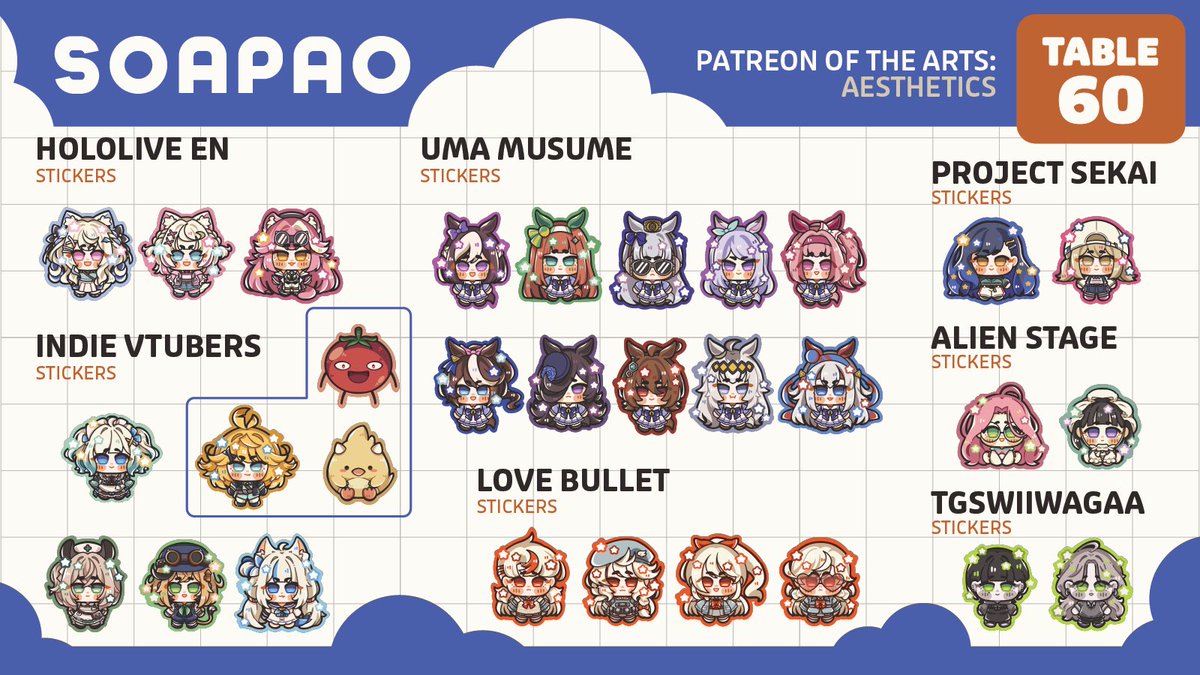 soapao_'s tweet photo. ☁️ MERCH CATALOGUE for @PatronsOTArt : Aesthetics ☁️ 
@ TABLE 60 

🗓️September 13-14, 2025
📍Bayanihan Center, Pasig City

LINEUP:
☁️Hololive EN
☁️ Indie Vtubers
☁️ Uma Musume
☁️ Love Bullet
☁️ Project Sekai
☁️ Alien Stage
☁️ TGSWIIWAGAA

Open for reservations! https://t.co/bL9xG38TCH