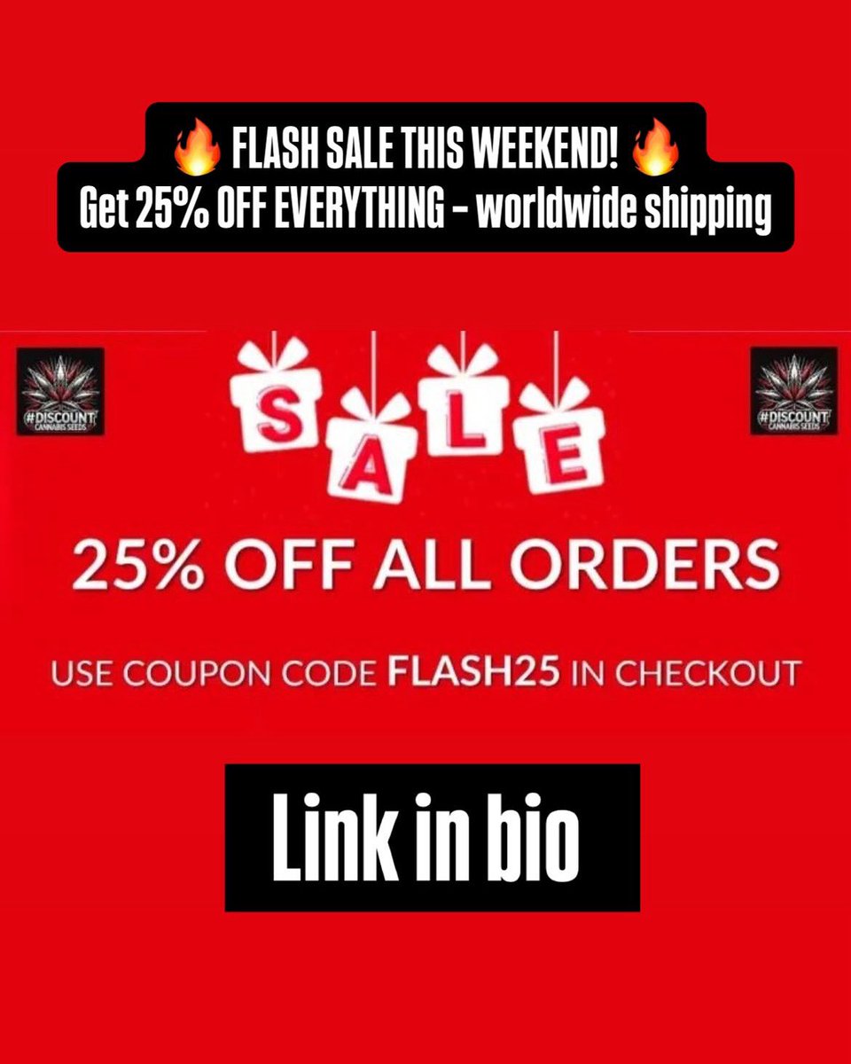 🔥 FLASH SALE THIS WEEKEND! 🔥
Get 25% OFF EVERYTHING – worldwide shipping included 🌍✈️
Use code FLASH25 at checkout. Don’t wait – sale ends Sunday at midnight! ⏰
Stock up and save big – your weekend just got better! 🎉
#FlashSale #WeekendDeals #ShopSmart #BigSavings #SeedSale