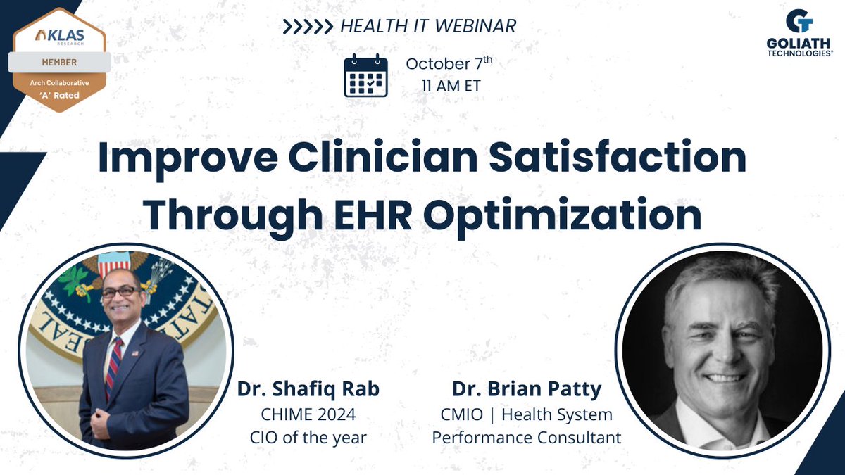 Join Dr. Shafiq Rab and Dr. Brian Patty as they share insights on how they improved clinician EHR satisfaction across some of the largest health systems.

Register for this upcoming webinar below:
goliathtechnologies.com/health-it-mast…