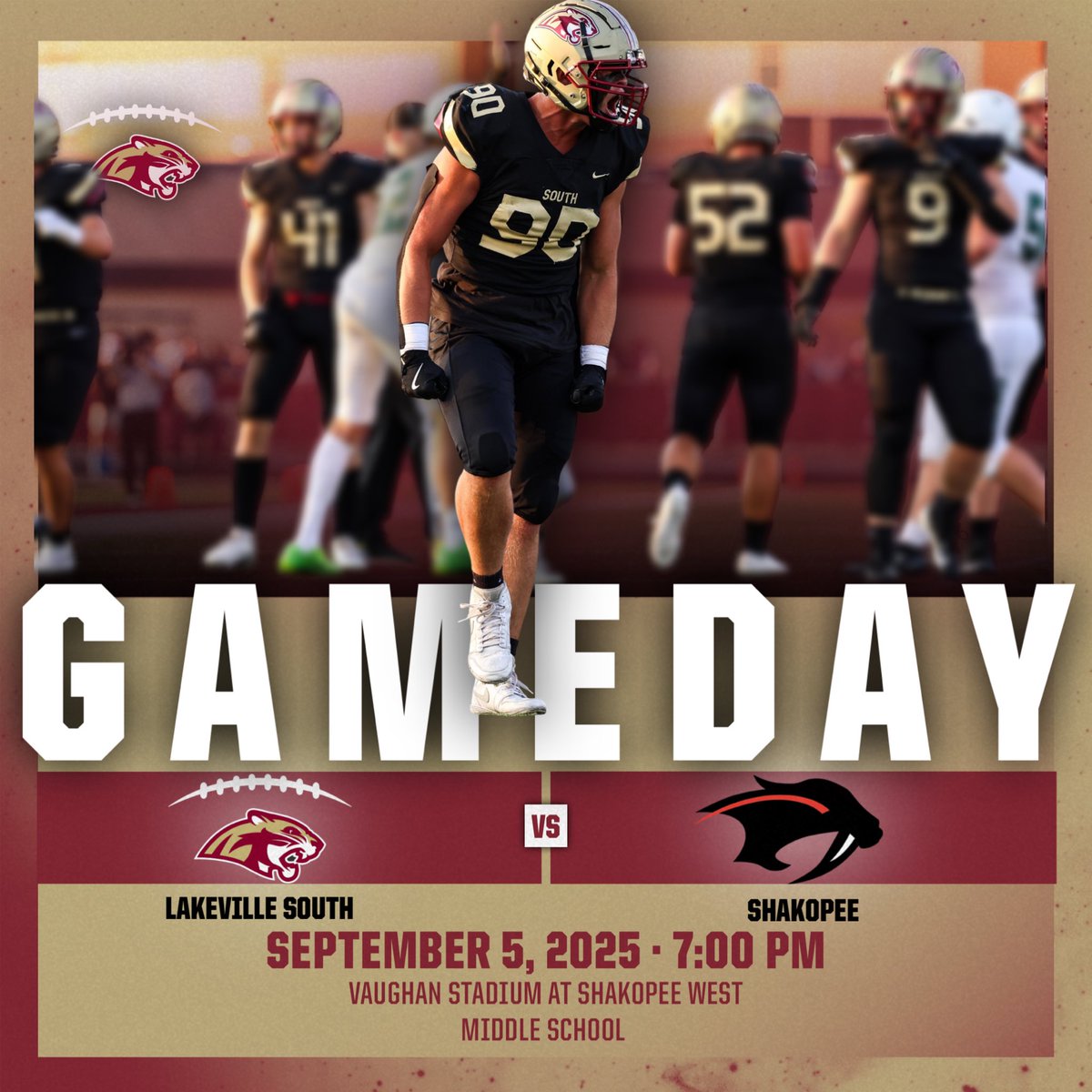 Lakeville South Football (@lshscougarsfb) on Twitter photo ITS GAMEDAY!!! Join the cougars tonight for a high stakes conference matchup against the Shakopee Sabers! 
📍Shakopee West Middle School 
🗓️Friday, September 5th | 7:00 PM
BE THERE!!  #rollcougars 
Link for tickets 🎟️: gofan.co/event/3925754u…
Livestream: httpswww.shakopeesabers.com/live ITS GAMEDAY!!! Join the cougars tonight for a high stakes conference matchup against the Shakopee Sabers! 
📍Shakopee West Middle School 
🗓️Friday, September 5th | 7:00 PM
BE THERE!!  #rollcougars 
Link for tickets 🎟️: gofan.co/event/3925754u…
Livestream: httpswww.shakopeesabers.com/live