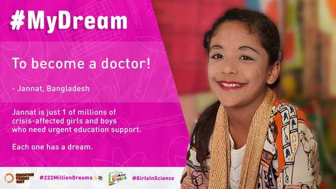 #MyDream: To become a doctor! ~Jannat, #Bangladesh   

Jannat is just one of millions of crisis-affected girls &amp; boys who need urgent education support. 

#ECW &amp; partners are working to make their dreams a reality!

#KeepHopeAlive <a href="/noradno/">Norad</a> <a href="/sida/">Sida</a> <a href="/spainmfa/">Spain MFA</a> <a href="/mfa_lu/">MFA Luxembourg 🇱🇺</a> <a href="/dutchmfa/">Dutch Ministry of Foreign Affairs 🇳🇱</a>