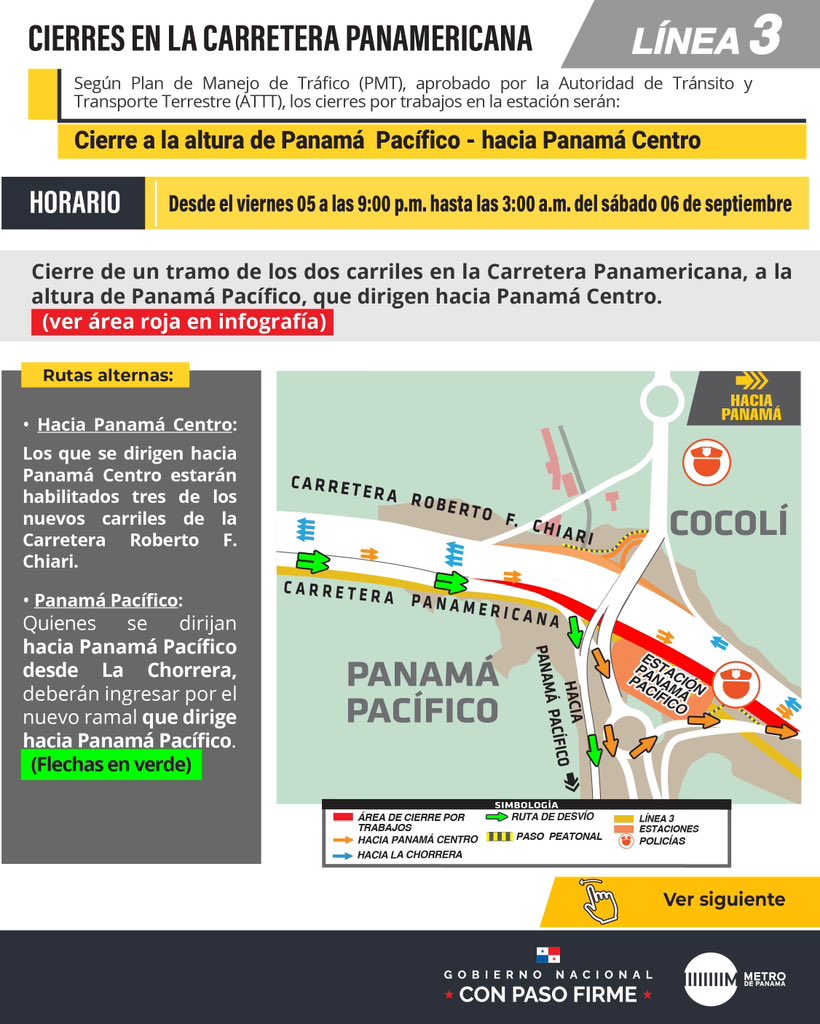 elmetrodepanama's tweet image. #MetroInforma
Cierre por trabajos de la #Línea3 en carretera Panamericana a la atura de Panamá Pacífico y Nuevo Chorrillo a partir de hoy, viernes 5 de septiembre: 

🔹 Panamá Pacífico hacia Panamá Centro 
En horario de 9:00 p.m. de hoy viernes 5 de septiembre al sábado 6 a las