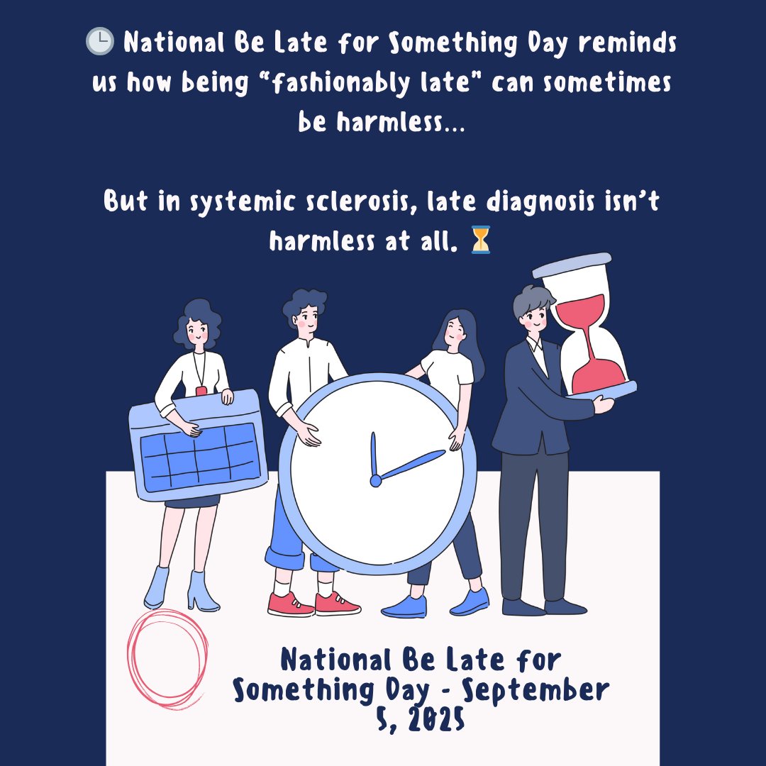 CSRG2022's tweet image. ⏰ It’s National Be Late for Something Day — but don’t be late in spotting the early signs of systemic sclerosis (SSc). Early detection = better outcomes. 💙