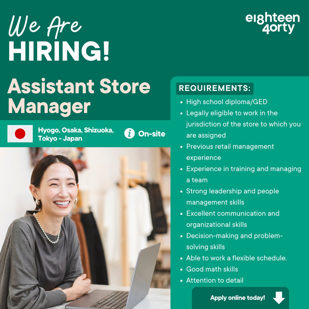 1840andCompany's tweet image. We are seeking an onsite Assistant Store Manager based in various locations in Japan!

Hyogo 👉 bit.ly/468Xj6q 
Osaka👉 bit.ly/4lZQUQE 
Shizuoka 👉 bit.ly/467iIwy 
Tokyo 👉 bit.ly/3I56xsc 

#AssistantStoreManager #OnsitePosition #Japan