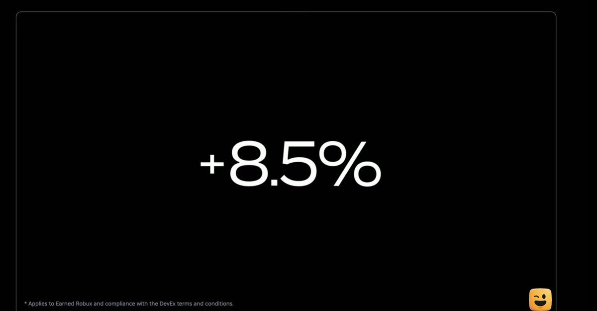 Good news for all Roblox Developers 🎉

DevEx has been increased by 8.5%!

#RDC25