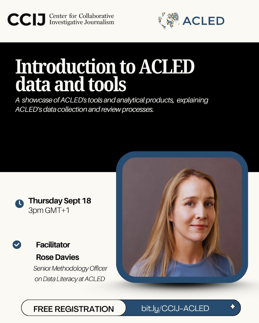 GIJN Africa (@gijnafrica) on Twitter photo NEW! Join <a href="/the_ccij/">Center for Collaborative Investigative Journalism</a>, in partnership with <a href="/ACLEDINFO/">ACLED</a>, for a hands-on training on how journalists & researchers can use ACLED data & tools for stronger reporting & analysis.
Date: September 18.
Register here π twp.ai/4ir6Is NEW! Join <a href="/the_ccij/">Center for Collaborative Investigative Journalism</a>, in partnership with <a href="/ACLEDINFO/">ACLED</a>, for a hands-on training on how journalists & researchers can use ACLED data & tools for stronger reporting & analysis.
Date: September 18.
Register here π twp.ai/4ir6Is