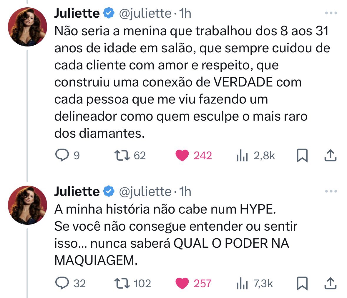 Então esse é o real poder da maquiagem, Juliette. Gigante!