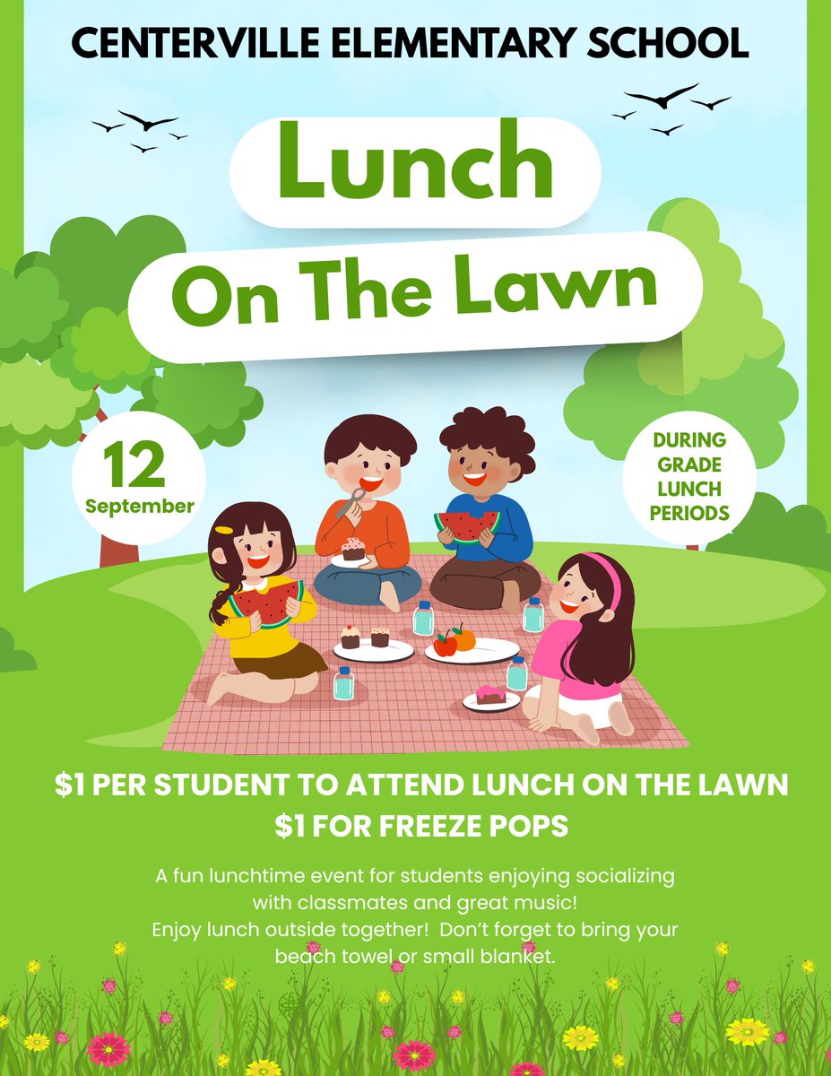 CESGenerals's tweet image. Centerville Elementary School Presents: Lunch On The Lawn!
Join us on September 12 during your grade’s lunch period!
Bring your beach towel or small blanket, enjoy great music, and spend time with friends.
Admission: $1 per student
Freeze Pops: $1 each
Don’t miss out on the fun!