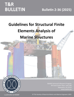 ANNOUNCING THE RELEASE OF T&amp;R Bulletin 2-36: Guidelines for Structural Finite Element Analysis of Marine Structures!  

Don't miss out on this timely research! ow.ly/EpY150WS6GW

*Image courtesy of Exmar Offshore Company
