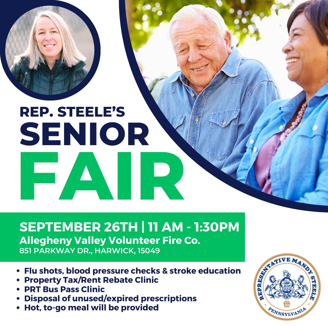 My Senior Fair this year will be on September 26 from 11 AM - 1:30 PM at the Allegheny Valley Volunteer Fire Co. at 851 Parkway Dr., Harwick. A hot to-go lunch will be provided.   RSVP for my event here: pahouse.com/steele/RSVP/... or call my office at (724) 826-5151.